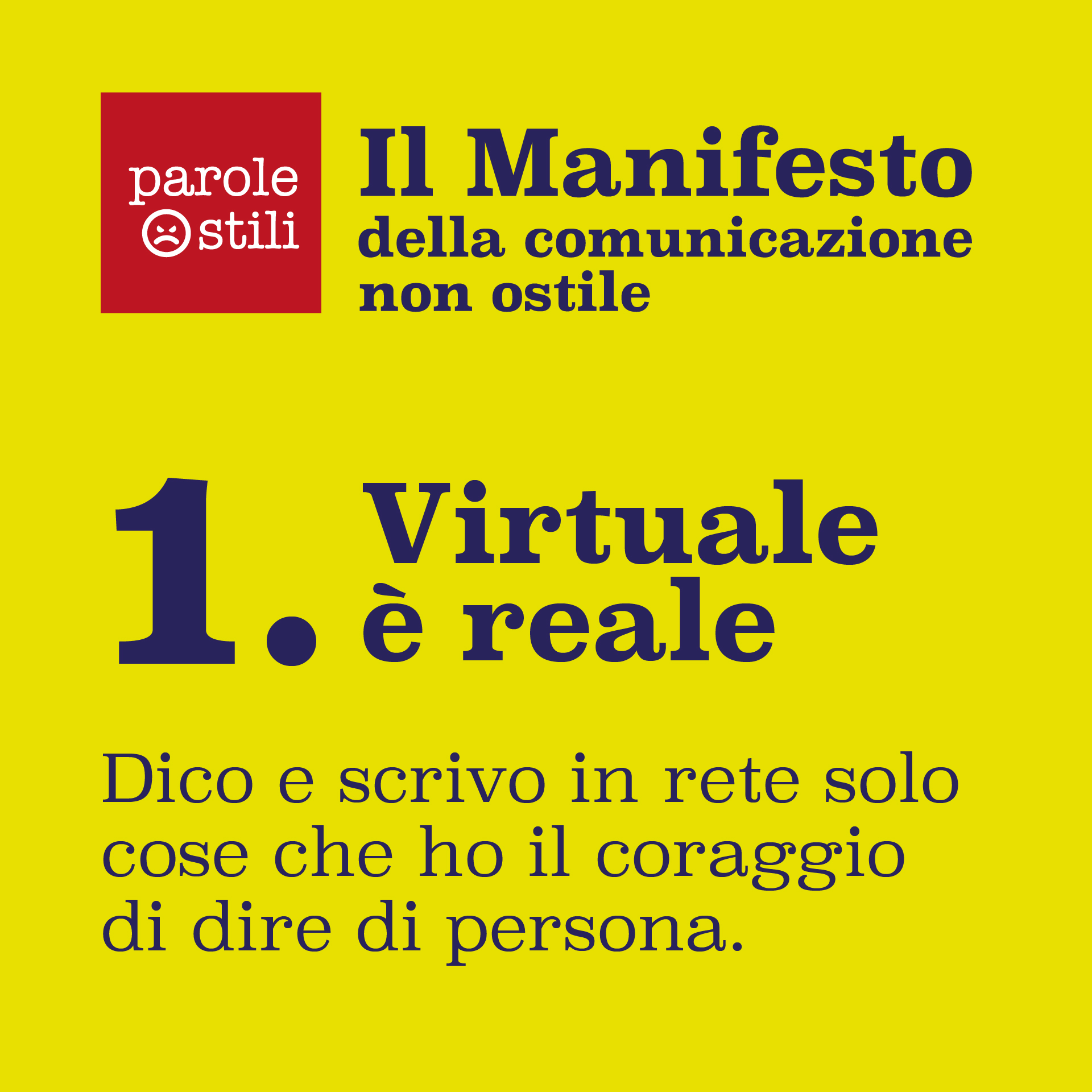 Virtuale è reale. Manifesto della comunicazione non ostile.
